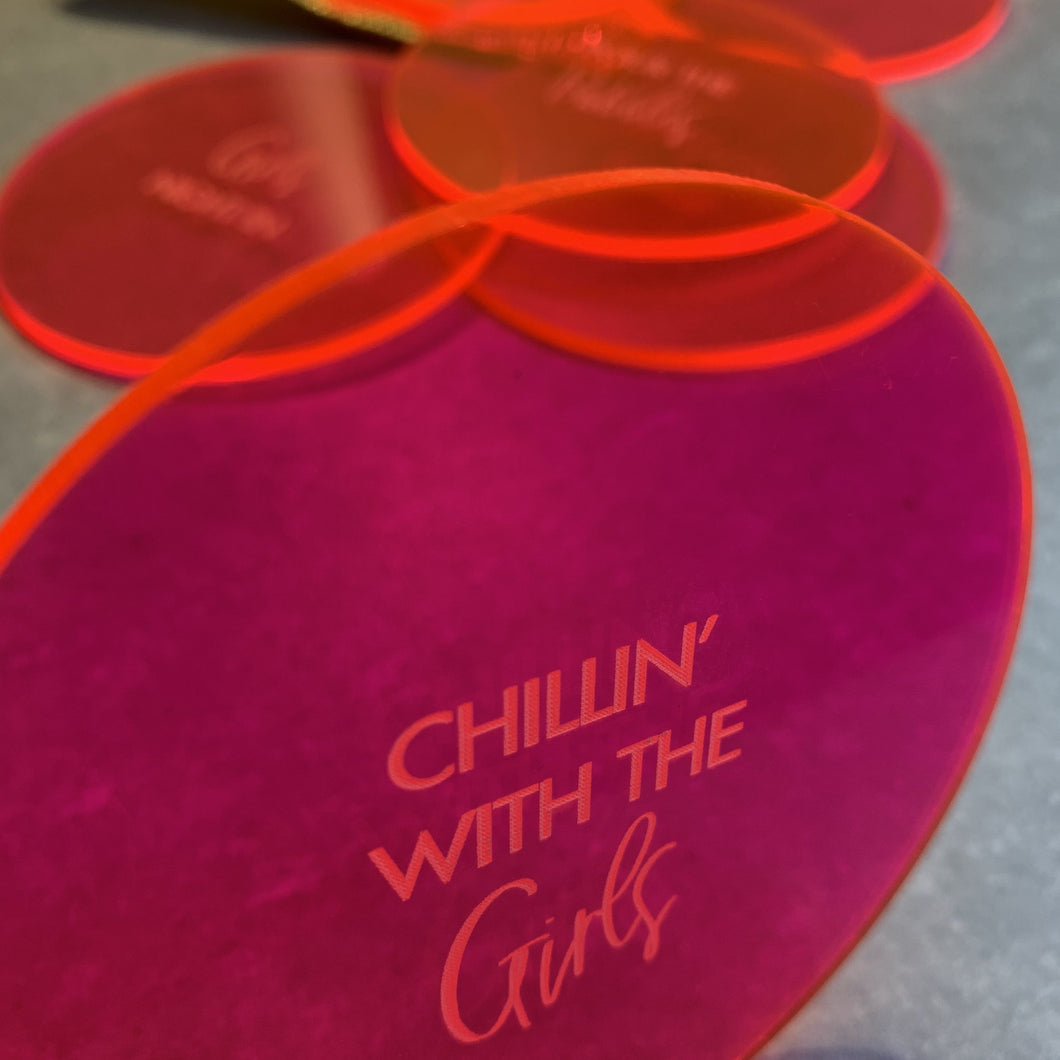 Chillin' with the girls pink coasters